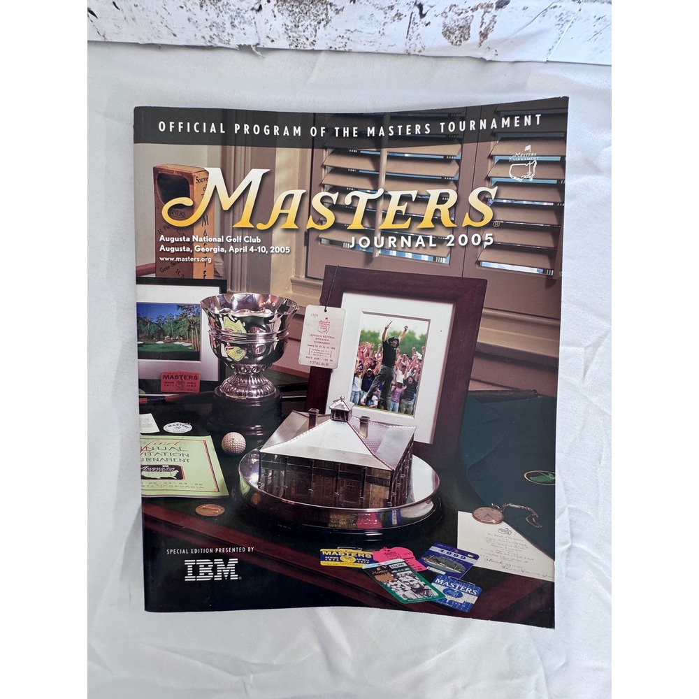 Official‎ 2005 Masters Journal Augusta National Golf Club Tournament Program IBM